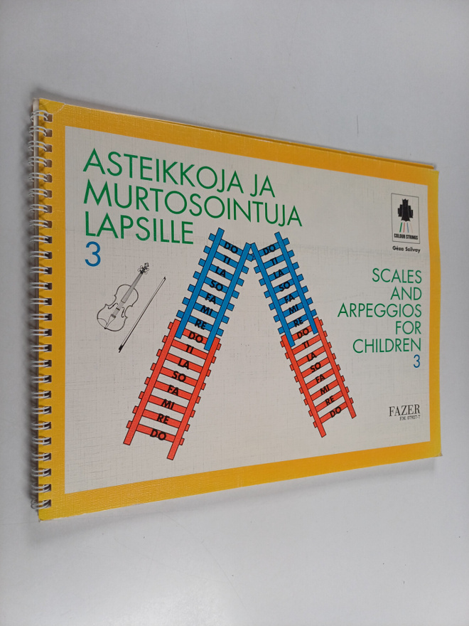 Geza Szilvay : Asteikkoja ja murtsointuja lapsille 3 = Sc...