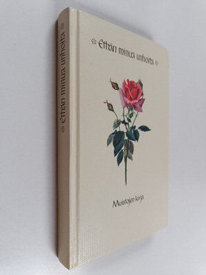 Eugen Hettinger : Ethän minua unhoita : muistojen kirja