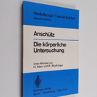 Felix Anschutz : Die körperliche Untersuchung - pikkukuva 1