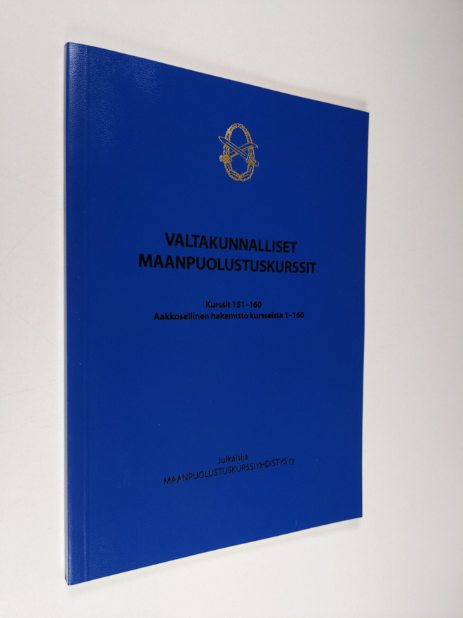 Valtakunnalliset maanpuolustuskurssit : kurssit 151-160 ;...