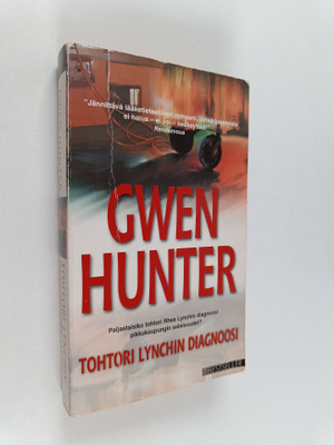 Gwen Hunter : Tohtori Lynchin diagnoosi