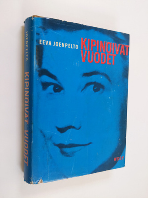 Eeva Joenpelto : Kipinöivät vuodet