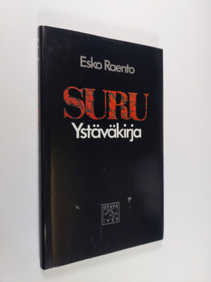 Esko Raento : Suru : ystäväkirja