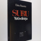Esko Raento : Suru : ystäväkirja - pikkukuva 1