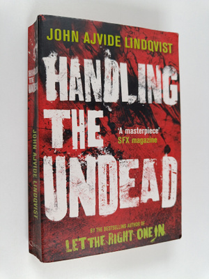 John Ajvide Lindqvist : Handling the Undead