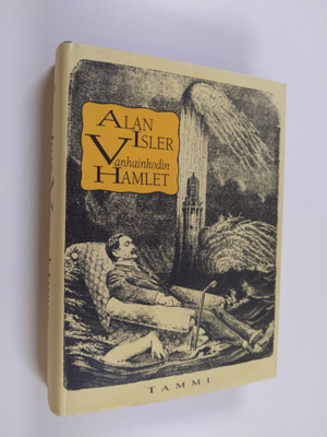 Alan Isler : Vanhainkodin Hamlet
