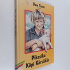Uwe Timm : Pikasika Köpi Kärsäkäs - pikkukuva 1