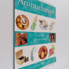 Sandra White : Aromatherapy - A Practical Introduction - pikkukuva 1