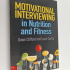 Dawn Clifford : Motivational interviewing in nutrition an... - pikkukuva 1