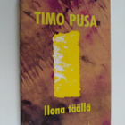 Timo Pusa : Ilona täällä - pikkukuva 1