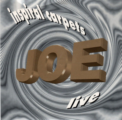 Inspiral Carpets: Joe (Live) 7"