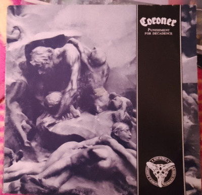 Coroner - Punishment for decadence