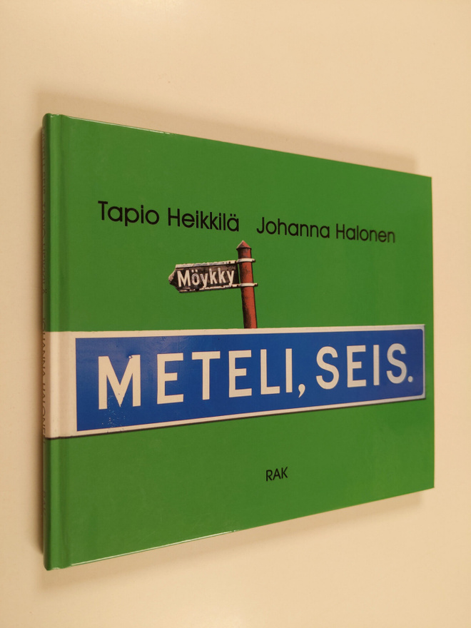 Tapio Heikkilä : Meteli seis