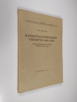 Leo Harmaja : Kansantaloudellinen yhdistys 1884-1934