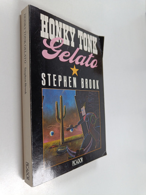 Stephen Brook : Honkytonk gelato