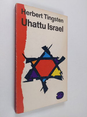 Herbert Tingsten : Uhattu Israel