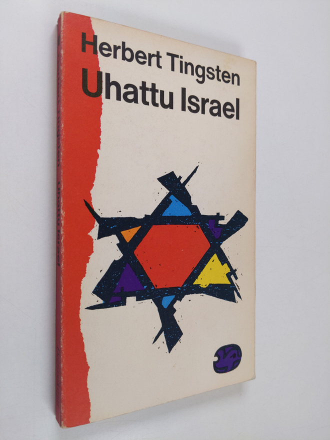 Herbert Tingsten : Uhattu Israel