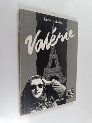 Elisa Aarre : Valerie : seikkailu Pariisissa