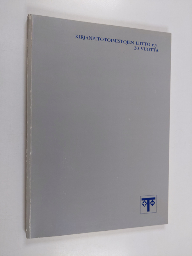 Kirjanpitotoimistojen liitto r.y. 20 vuotta