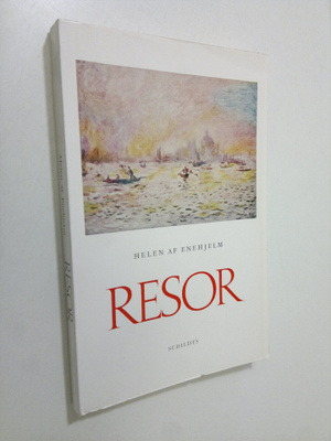 Helen af Enehjelm : Resor