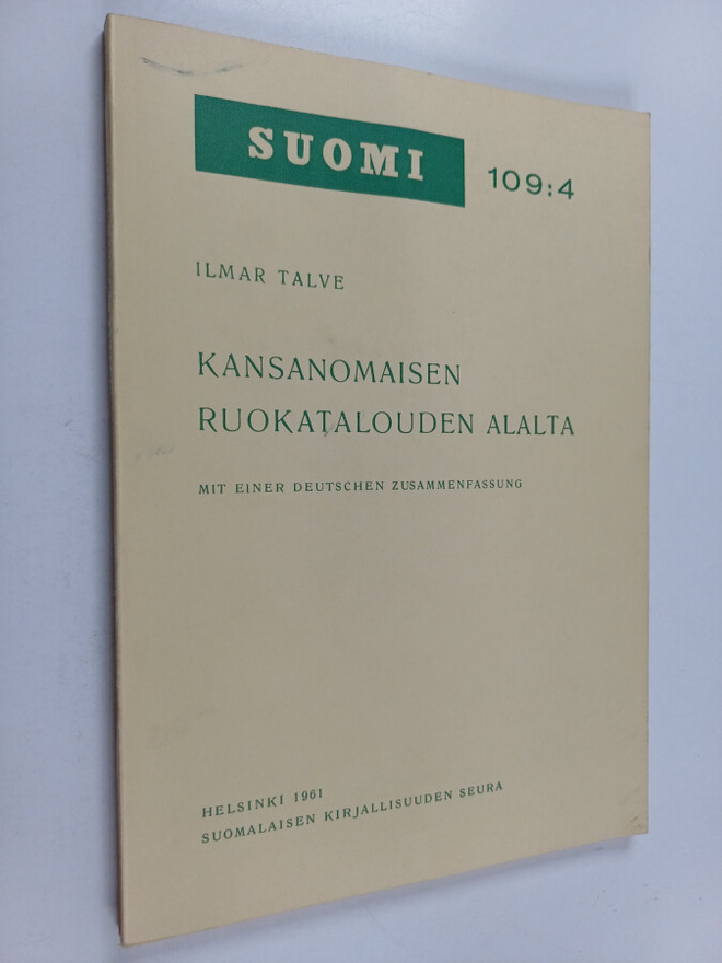 Ilmar Talve : Kansanomaisen ruokatalouden alalta