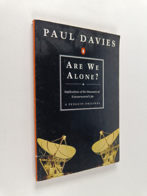 P. C. W. Davies : Are we alone? : philosophical implicati...