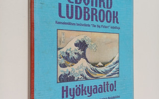Edward Ludbrook : Hyökyaalto! - Rikastu nopeasti verkosto...