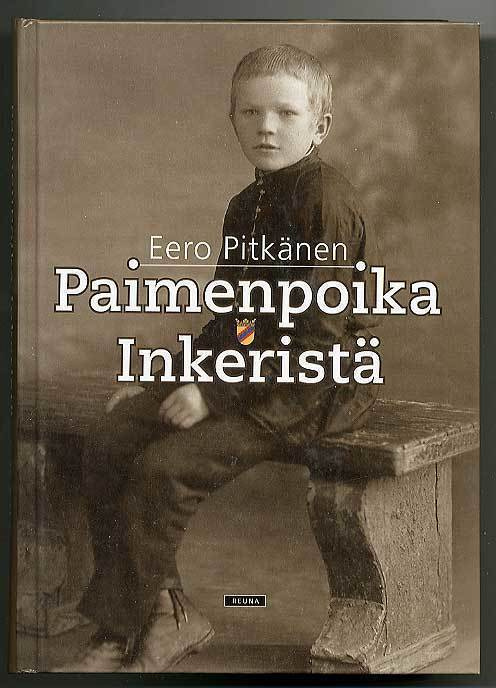 Eero Pitkänen: Paimenpoika Inkeristä