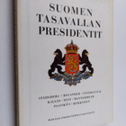 Matti (toim.) Kuusi : Suomen tasavallan presidentit - pikkukuva 1