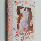 Susan Branch : The Fairy Tale Girl - pikkukuva 1