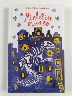 Juha-Pekka Koskinen : Mieletön museo