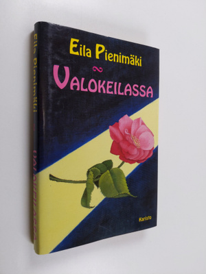 Eila Pienimäki : Valokeilassa