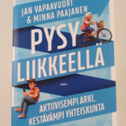 Jan Vapaavuori ym. : Pysy liikkeellä - pikkukuva 1