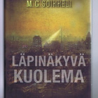 Soikkeli, M.G. : Läpinäkyvä kuolema - pikkukuva 1
