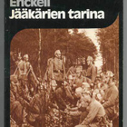 Olof Enckell: Jääkärien tarina (1980) - pikkukuva 1