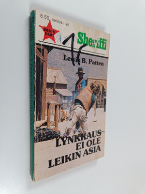 Lewis B. Patten : Lynkkaus ei ole leikin asia