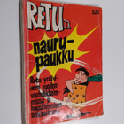 Retun naurupaukku : Retu ystävineen vuoden vauhdikkaimmis... - pikkukuva 1