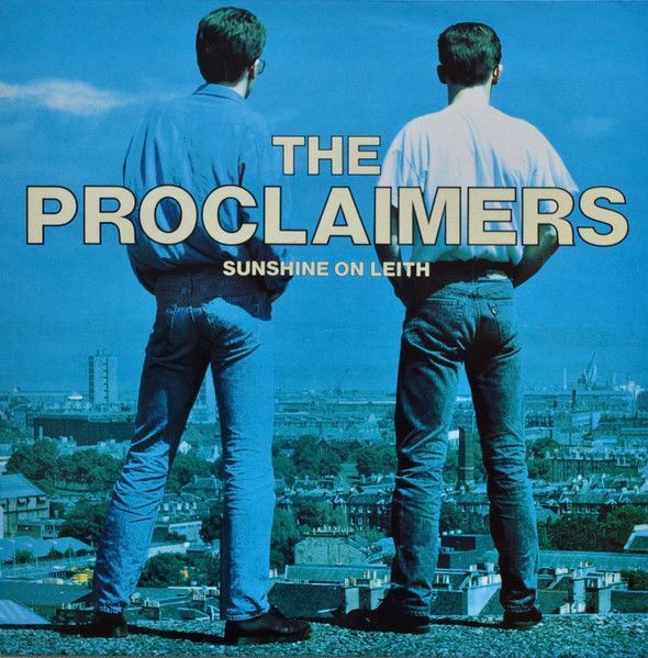 The Proclaimers – Sunshine On Leith (UK-Pressing)