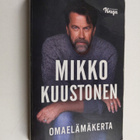 Mikko Kuustonen : Omaelämäkerta - pikkukuva 1
