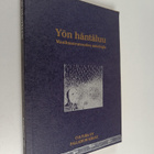 J. K. Ihalainen : Yön häntäluu : maailmanrunouden antologia - pikkukuva 1
