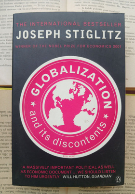 Joseph E. Stiglitz - Globalization and Its Discontents