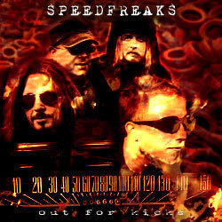 SPEEDFREAKS - OUT FOR KICKS CD - - - POWER METAL