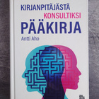Antti Aho : Kirjanpitäjästä konsultiksi - pääkirja - pikkukuva 1