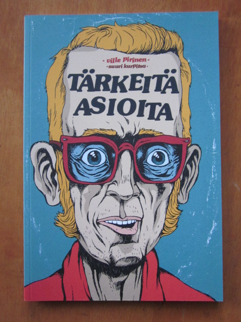 Ville Pirinen : Tärkeitä asioita