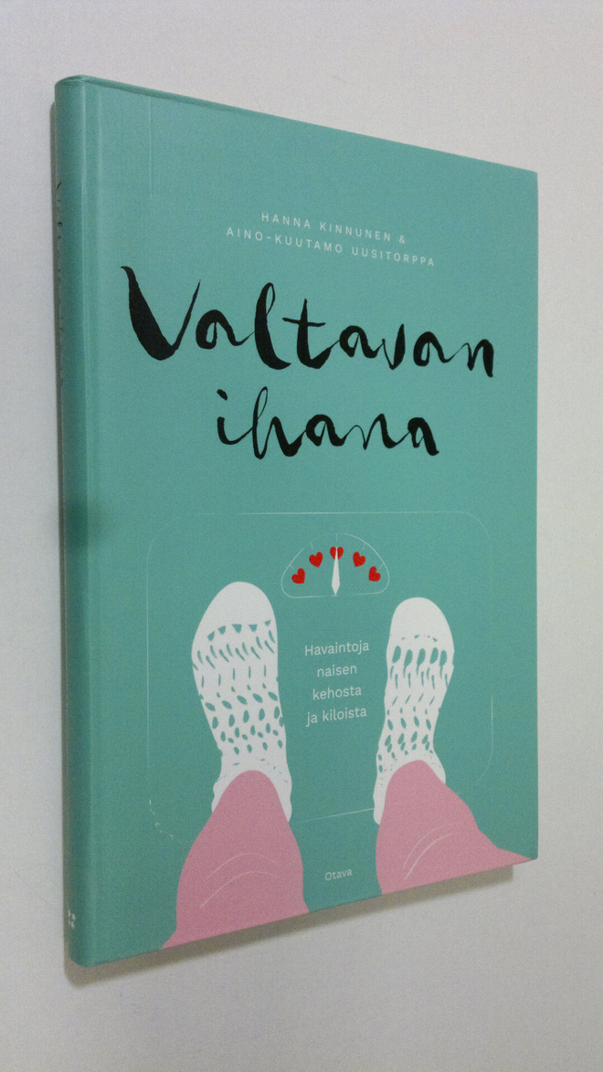 Hanna Kinnunen : Valtavan ihana : havaintoja naisen kehos...