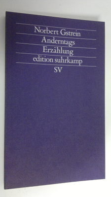 Norbert Gstrein : Anderntags : Erzählung