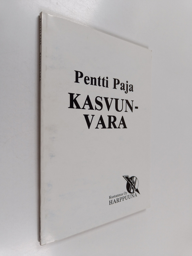 Pentti Paja : Kasvunvara : pojan talvisota