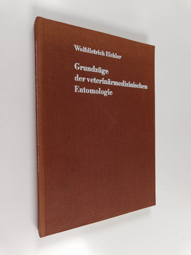 Wolfdietrich Eichler : Grundzuge der veterinärmedizinisch...