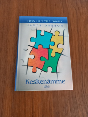 Keskenämme - James Dobson