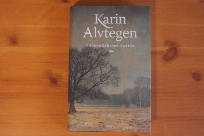 Karin Alvtegen:Todennäköinen tarina.1.P.2012.Sid.Kp.Hieno!